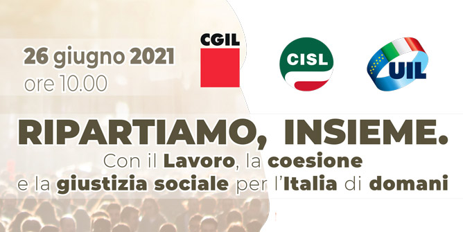 Domani tre manifestazioni di Cgil Cisl Uil a Torino, Firenze e Bari